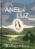 O Anel Da Luz (eBook, PDF)