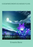 O Desaparecimento De Nossos Filhos (eBook, ePUB)