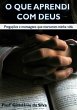 O Que Aprendi Com Deus (eBook, ePUB) - Bild 1