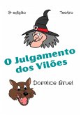 O Julgamento Dos Vilões (eBook, ePUB)