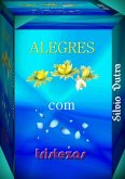 Alegres... Com Tristezas (eBook, ePUB) Alegres... Com Tristezas (eBook, ePUB)
