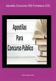 Apostila Concurso Iss Fortaleza (ce) (eBook, PDF)