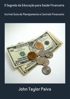 Cover O Segredo Da Educação Para Saúde Financeira (eBook, ePUB)