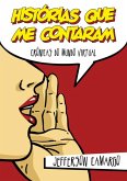 Histórias Que Me Contaram (eBook, ePUB)