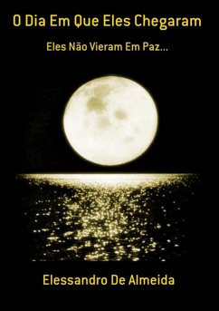 Cover O Dia Em Que Eles Chegaram (eBook, PDF)