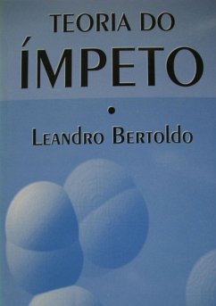 Teoria Do Ímpeto (eBook, ePUB) - Bertoldo, Leandro