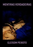 Mentiras Verdadeiras (eBook, PDF)