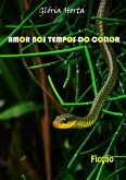 Amor Nos Tempos Do Collor (eBook, ePUB)