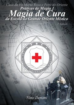 Cover Práticas De Magia I - Magia De Cura (eBook, ePUB)