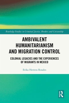 Cover Ambivalent Humanitarianism and Migration Control (eBook, ePUB)