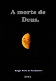 A Morte De Deus (eBook, PDF)