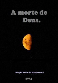 A Morte De Deus (eBook, PDF) - Nascimento, Sergio Neris Do