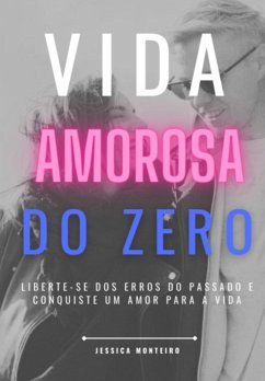 Cover Vida Amorosa Do Zero (eBook, PDF)