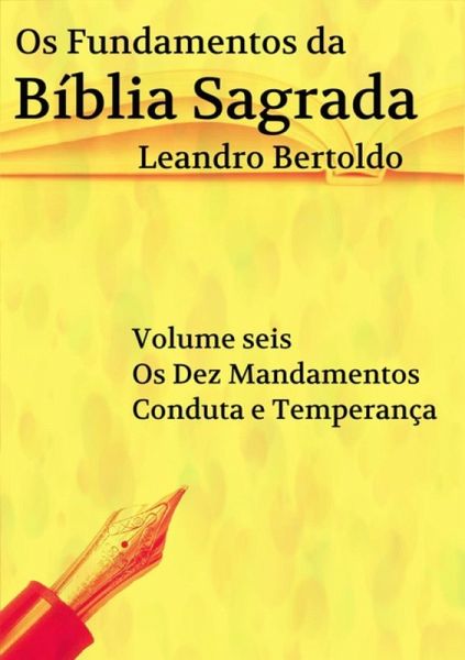 Os Fundamentos Da Bíblia Sagrada - Volume Vi (eBook, ePUB)