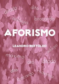 Aforismo (eBook, ePUB) - Bertoldo, Leandro
