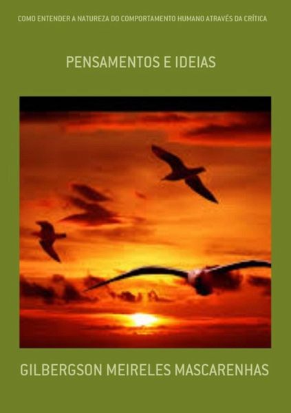 Como Entender A Natureza Do Comportamento Humano Através Da Crítica (eBook, ePUB) Como Entender A Natureza Do Comportamento Humano Através Da Crítica (eBook, ePUB)