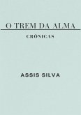 O Trem Da Alma (eBook, PDF)