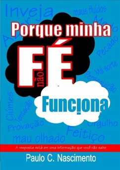 Cover Porque Minha Fé Não Funciona (eBook, PDF)