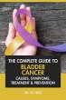 The Complete Guide to Bladder Cancer:... - Bild 1