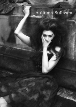 A Última Sullivam (eBook, ePUB) - Reis, Queiti