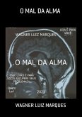 O Mal Da Alma (eBook, PDF)