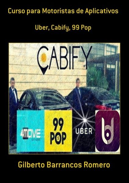 Curso Para Motoristas De Aplicativos (eBook, PDF)