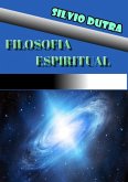 Filosofia Espiritual (eBook, ePUB)