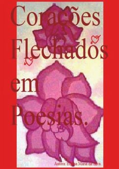 Cover Corações Flechados Em Poesias (eBook, ePUB)