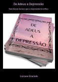 De Adeus A Depressão (eBook, PDF)