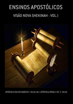 Ensinos Apostólicos (eBook, ePUB) - E Silva, Apóstolo Milvio Marcio C. Silva Jr Apóstola Rosely Ap. C.