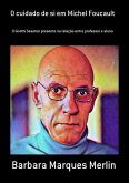 O Cuidado De Si Em Michel Foucault (eBook, PDF)