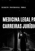 Medicina Legal Para Carreiras Jurídicas (eBook, PDF) Medicina Legal Para Carreiras Jurídicas (eBook, PDF)