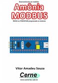 Desenvolvendo Um Medidor Amônia Modbus Rs232 No Stm32f103 Programado No Arduino (eBook, PDF)