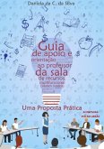 Guia De Apoio E Orientação A Sala De Recursos Multinacional Com Alunos Surdos (eBook, PDF)