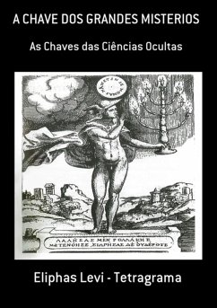 Cover A Chave Dos Grandes Misterios (eBook, ePUB)