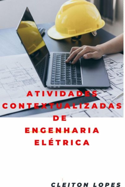 Atividades Contextualizadas De Engenharia Elétrica (eBook, PDF)