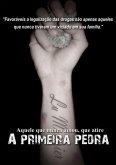 A Primeira Pedra (eBook, ePUB)