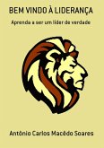 Bem Vindo À Liderança (eBook, ePUB) Bem Vindo À Liderança (eBook, ePUB)