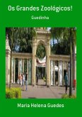 Os Grandes Zoológicos! (eBook, PDF)