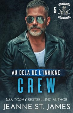 Cover Au-delà de l'insigne: Crew (Blue Avengers MC (Édition française), #5) (eBook, ePUB)