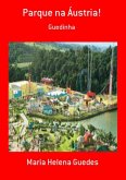 Parque Na Áustria! (eBook, PDF)