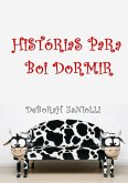 Histórias Para Boi Dormir (eBook, ePUB)