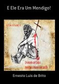 E Ele Era Um Mendigo! (eBook, ePUB)