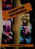 Cordel Por Testemunha (eBook, ePUB)