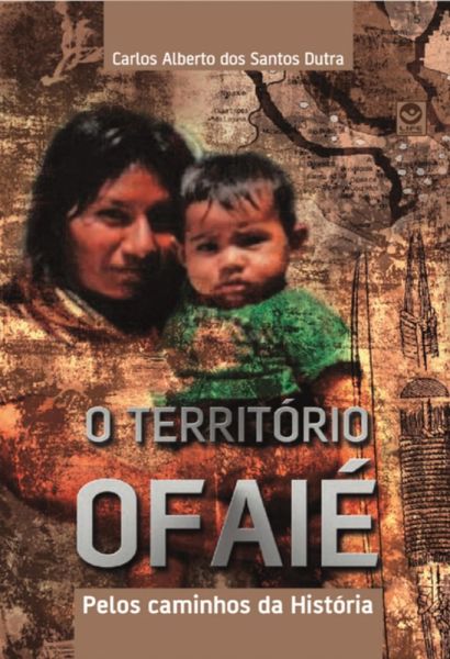 O Território Ofaié Pelos Caminhos Da História (eBook, PDF)
