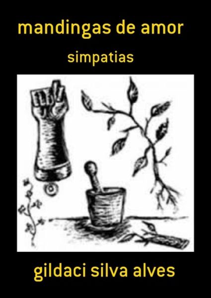 Mandingas De Amor (eBook, ePUB)