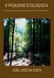 O Pequeno Ecologista (eBook, PDF) - Bild 1