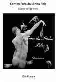 Contos Fora Da Minha Pele (eBook, ePUB)