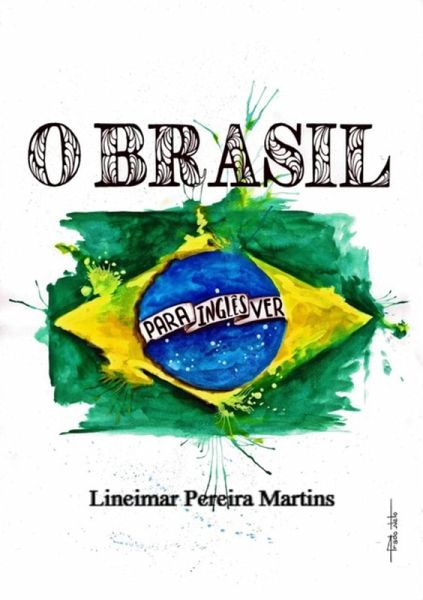 O Brasil Para Inglês Ver (eBook, PDF)