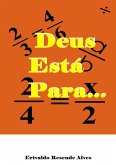 Deus Está Para... (eBook, ePUB)